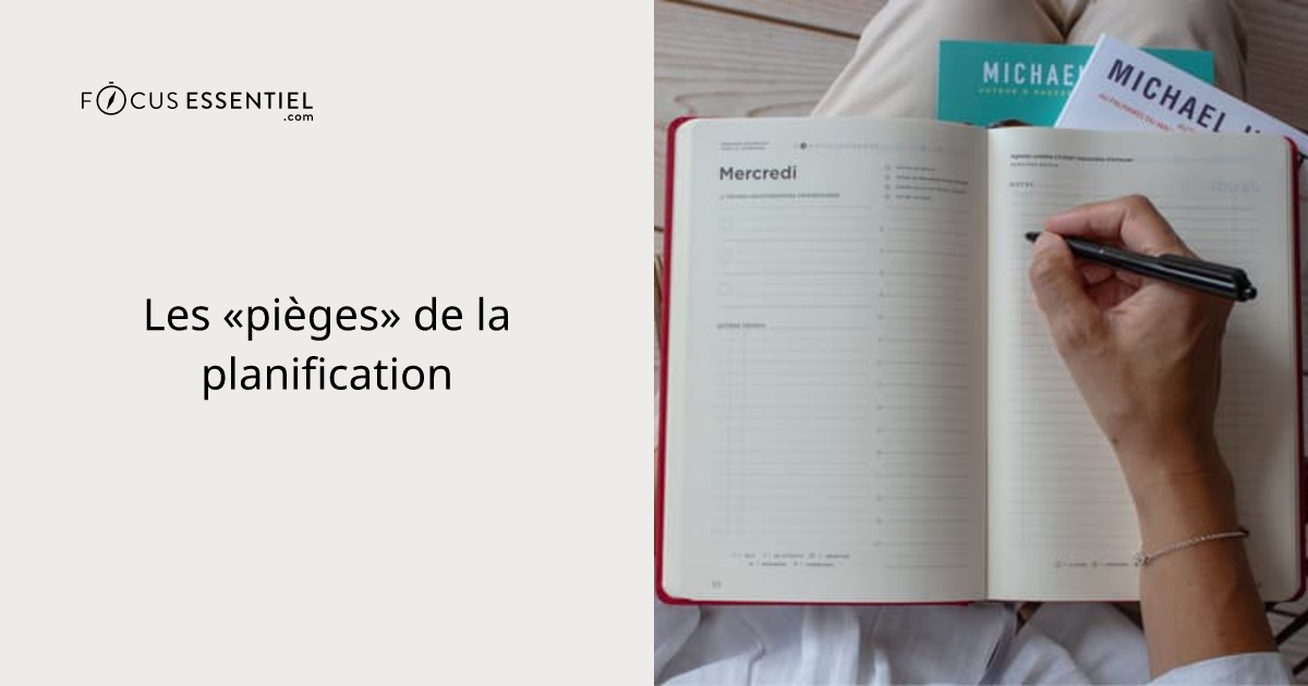 Les «pièges» de la planification